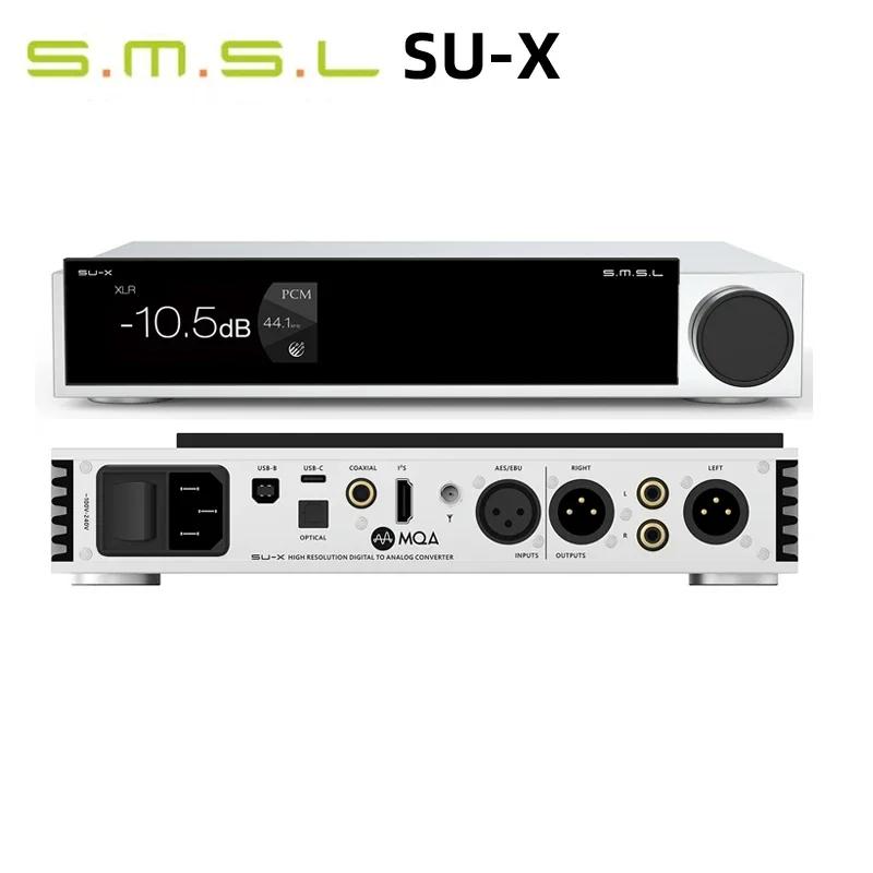 SMSL SU-X ػ MQA  MQA-CD  DAC,  ES9039MSPRO DSD512, 768kHz, 32 Ʈ,  5.1 LDAC XMOS XU-316